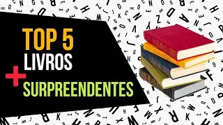 Top 5 Livros Mais Surpreendentes Que Li Na Graduação em Filosofia