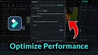Filmora 14 Tips &mdash; Improve GPU Performance Filmora 14