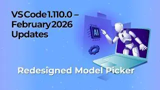 Visual Studio Code  February 2026 release (v. 1.110.0)
