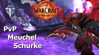 Let's Play WoW The War Within Gewertetes PvP Meuchel Schurke - Weg zum Ziel