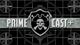 Primecast + Ep 10