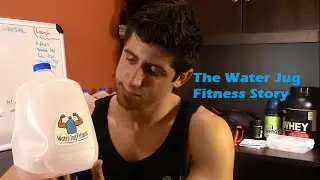 The Water Jug Fitness Story