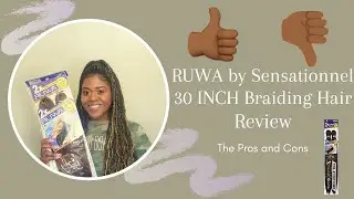 SENSATIONNEL RUWA 30 Inch Braiding Hair Review | Is this the BEST Braiding Hair?