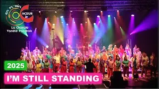 I'm Still Standing  - Elton John - EN PL&rsquo;AIN CH&OElig;UR La Chorale Vari&eacute;t&eacute; Pop-Rock 2025.