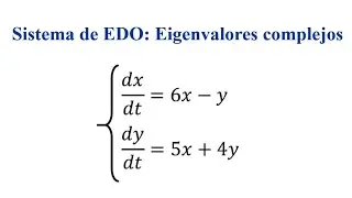 6. Sistemas lineales homogéneos | Valores propios complejos - matriz 2x2