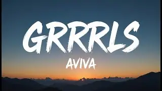 AViVA - GRRRLS (Nightcore) // Lyrics