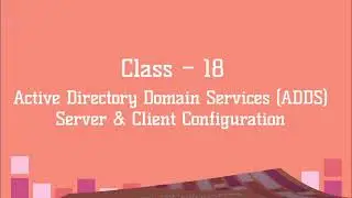 MCSA Windows Server Bangla 18