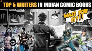 Top 5 Writers in Indian Comic books | #indiawriters #indianbooks #indianartist
