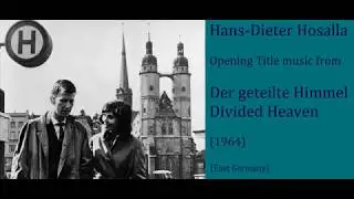 Hans-Dieter Hosalla: Der geteilte Himmel - Divided Heaven (1964)