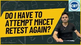Kya Mujhe CET retest attempt karna hai? Do I have to attempt MHCET MMS exam again?