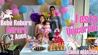 Festa Unicórnio da Reborn Aurora - Aniversário de 2 Anos