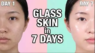 7 Days to GLASS SKIN at Home✨ | Korean Secret DIY Routine