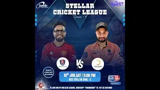STELLAR CRICKET LEAGUE S6 - KARNATAKA CRICKETERS VS SUNCORP