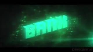 Intro DarkBanx (By Chickenweed) -Please like if you are active! [HD]