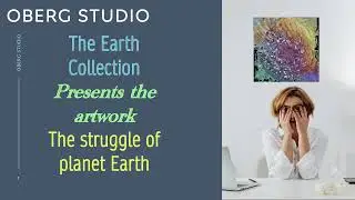 The Struggle of planet Earth.  Art by Oberg Studio. Digital art