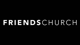 Friends Church | Live Worship (01/28/21)