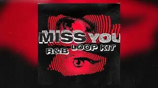 RnB Loop kit/Sample pack - 