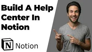 How To Build A Help Center In Notion (2026 Easy Guide)