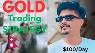 MY GOLD TRADING STRATEGY!NEPALI FOREX TRADING STRATEGY!