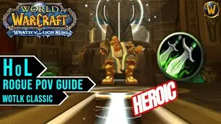 Halls of Lightning Heroic - Rogue PoV Guide | WotLK Classic