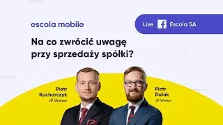 Na co zwr&oacute;cić uwagę przy sprzedaży sp&oacute;łki (JP Weber)