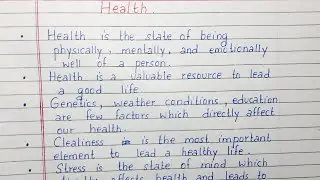 Write a short essay on Health | 10 lines on Health | Essay Writing | English