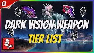 Ranking ALL CURRENT Dark Vision Weapons...Tier List [FFBE Global]