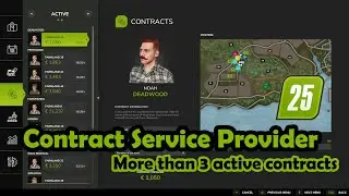 FS25 - Contract Service Provider Mod (More than 3 active contracts)