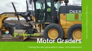 Performance Equipment Motor Graders_Heavy Equipment Operator Apprenticeship Training