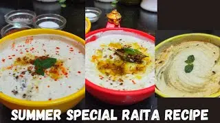 3 Easy And Quick Raita Recipes | Summer Special Raita Recipes | Archie's Kitchen