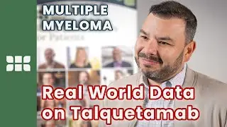 Real World Experience of Talquetamab in R/R Myeloma Patients | Ariel Grajales Cruz, MD | #ASH24