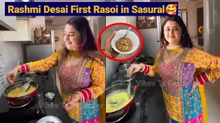 Rashmi Desai First Rasoi in Sasural Making Delicious Halwa |Rashmi Desai Before wedding Story 