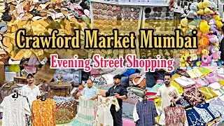 CRAWFORD MARKET STREET SHOPPING - क्रॉफर्ड मार्केट मुंबई | Kurti Top Dresses Shoes Crockery Shopping