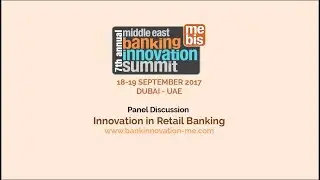 MEBIS Panel Session: Innovation in Retail Banking @Expotrade