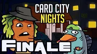 Card City Nights: 3rd Act Twist - Finale