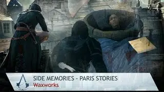 Assassin's Creed: Unity - Paris Stories - Waxworks