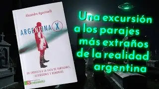 &iexcl;Historias reales de lo inexplicable en Argentina!