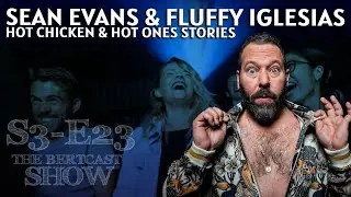 Somethings Burning- Hot, Fluffy & Uncomfortable w- Sean Evans and Gabe Fluffy Iglesias - S3 E23