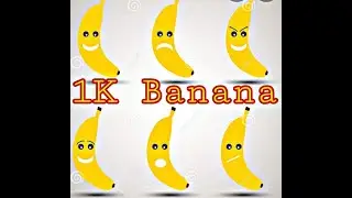 1K Banana Thanks somuch sa mga Dumikit at Didikit pa