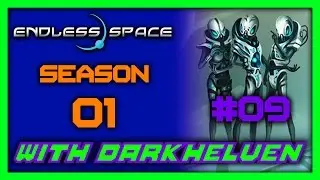 Endless Space: Season 01 - The Learning Curve - w/ Darkhelven & MRB2006 (#09)