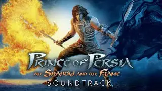 Prince of Persia: Shadow and the Flame HD | Full Soundtrack