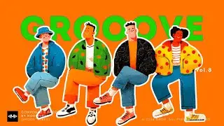 [Playlist] Fun Grooves for Everyone | Vol.8 | Hip Hop | GROOVE