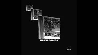 Fake Laugh - Lately (Official Audio)