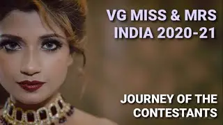 Behind the Scene of VG Miss & Mrs India Beauty Pageant 2020-2021