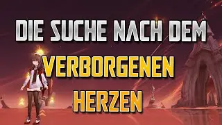 Die Suche nach dem verborgenen Herzen - Genshin Impact German