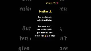 One Mother 🩵Ten Children 🤱✨#MotherLove #RespectHer