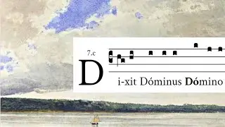 Psalm 109 - Psalm tone 7. c2 - Latin Gregorian Chant