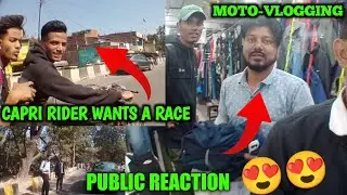 SAKCHI MARKET PUBLIC REACTION || MOTOVLOG - #2 || GIRLS REACTION ON ME