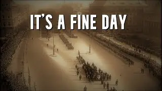 It's A Fine Day - Miss Jane - Post Mudflood Tour of Tartaria - Berlin, Germany (1927)