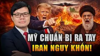 Tối Hậu Thư Của Trump Đ&atilde; Ban Ra &ndash; Hạm Đội Mỹ &Aacute;p S&aacute;t Iran, Gi&aacute;o Chủ Khamenei Trốn Đ&acirc;u Cho Tho&aacute;t!